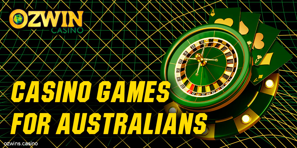 Casino Games for Australians